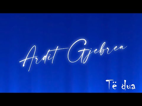 Ardit Gjebrea,  Inva Mula -  Të dua