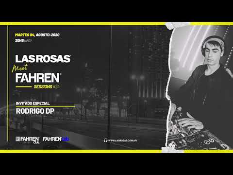 Rodrigo DP (Set) | Las Rosas Radio meet FAHREN Session #24