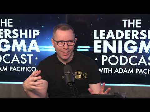 The Leadership Enigma x The Unlock Moment | a podcast collab with Adam Pacifico and Dr Gary Crotaz