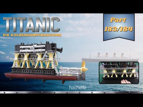 Hachette RMS TITANIC (Metal) Part 183 & 184 - Assembly of 2 cylinders and running gears!