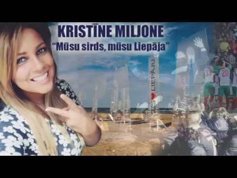KRISTINE MILJONE - " Musu sirds, musu Liepaja " veltijums FK Liepaja