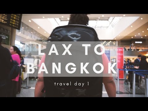 LAX to Bangkok- 21 hours of travel
