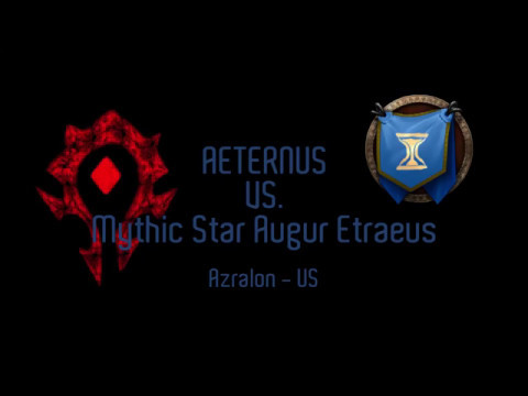 Aeternus Vs Mythic Star Augur Etraeus - Multiple PoV's