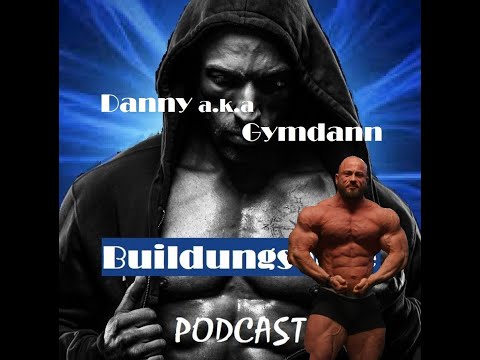 Buildungselite Podcast #27: Gymdann - Training, Ernährung und Regeneration von Vayu-Athlet Danny