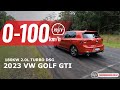 2023 Volkswagen Golf GTI 0 100km H Engine Sound