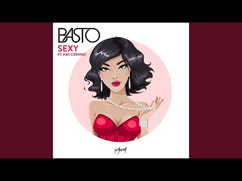 Sexy (feat. Nat Conway) (Extended Mix)