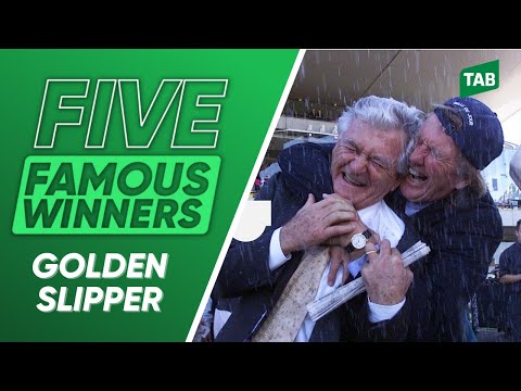 FIVE FAMOUS WINNERS: GOLDEN SLIPPER
