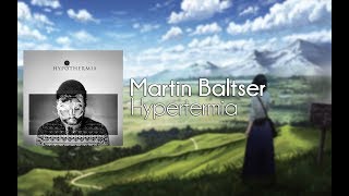 【Indie Pop】Martin Baltser - Hypertermia