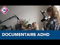 Studenten maken documentaire over vrouwen met ADHD - OMROEP WEST