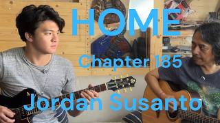 Download lagu HOME Chapter - 185 - Jordan Susanto Gitaris, Songwriter mp3