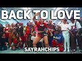 Back to Love - Chris Brown (Afro mix) SayRah Choreography