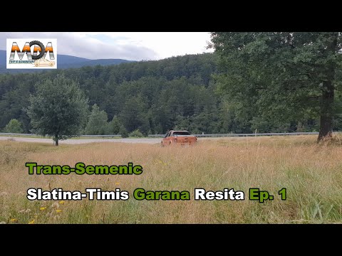Trans-Semenic sau Transalpina Banatului, DJ582, Slatina Timis - Garana - Valiug - Resita | Ep.1