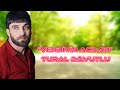 Tural Davutlu - Verdiyin Acılar 2022 (Yeni Mahni) Tural Davutlu - Verdiyin Acılar 2022 (Yeni Mahni)