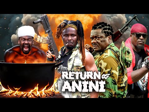 RETURN OF ANINI - ZUBBY MICHAEL, SYLVESTER MADU, KEVIN IKEDUBA, LATEST NOLLYWOOD ACTION MOVIES
