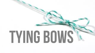 Tying Bows (How to tie bows perfectly)