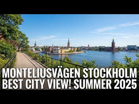 Stockholm Walking Tour 2025: Monteliusvägen Scenic Path & Best Views 🇸🇪