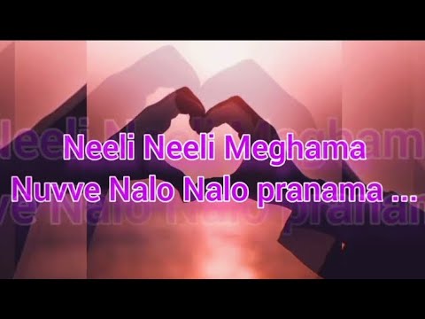 Neeli Neeli Meghama song lyric in English/Darja