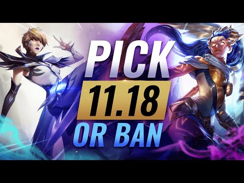 OP PICK or BAN: BEST Builds & Picks For EVERY Role - League of Legends Patch 11.18