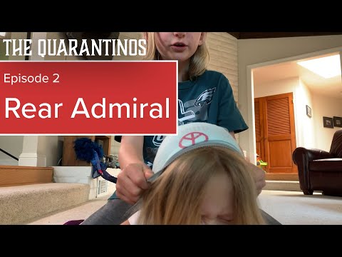 The Quarantinos - Episode: 2 "Rear Admiral"