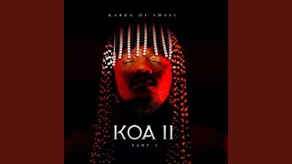 Kabza De Small  - Azkhale (feat. Daliwonga) | KOA II Album | [Official Audio]