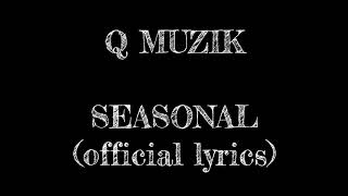 Seasonal Music Video