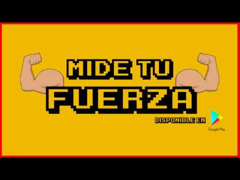 Mide Tu Fuerza Video