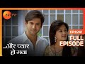 Raj और Avni के लिए हुआ Game Plan Aur Pyaar Ho Gaya Full Ep 241 ZEE TV