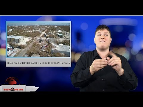 FEMA issues report card on 2017 hurricane season (ASL - 7.13.18)