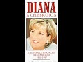Opening To Diana A Celebration 1997 VHS