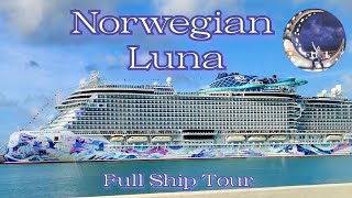 NCL Luna Ship Tour!