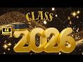 Class Of 2026 Background Video Gold Black 4K Loop Graduation Screensaver 2 Hours