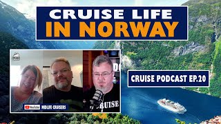 Cruise Life in Norway with the Midlife Cruisers