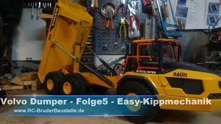 Bruder Volvo Dumper Umbau - Folge 5 - Die Easy Kippmechanik
