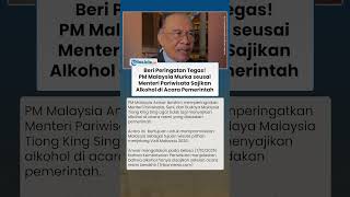 Anwar Ibrahim Tegur Keras Menteri Pariwisata, Gara gara Sajikan Alkohol di Acara Resmi Pemerintah!