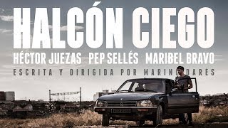 Halcón Ciego - Teaser