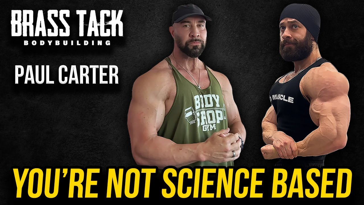 The Hammer Curl Conspiracy | Paul Carter | Brass Tack Bodybuilding #45