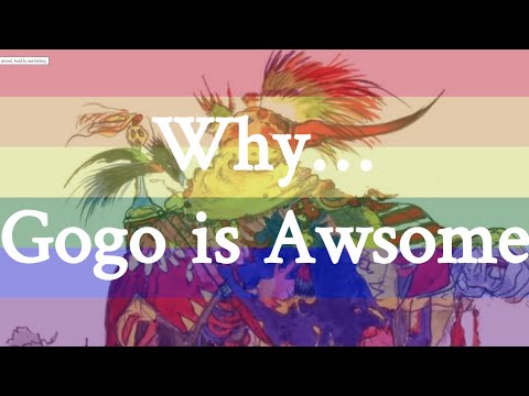 Why Gogo of Final Fantasy 6 is Awesome