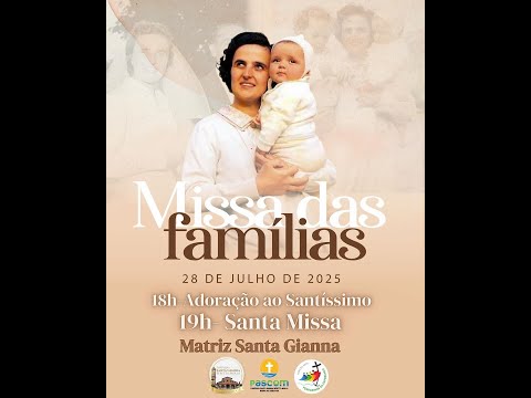 Missa das Famílias na Paróquia Santa Gianna Beretta Molla Rua Rio Tefé s/n Trezidela Barra do Corda