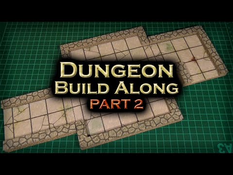 Dungeon Build Along - Part 2: Building your first tiles