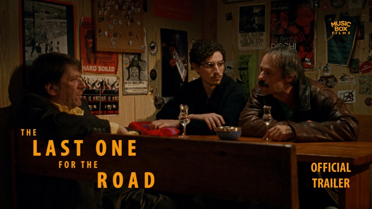The Last One for the Road — Official Trailer