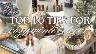 TOP 10 DECOR TIPS FOR WINTER! | HOW TO MAKE YOUR HOME COZY FOR WINTER | WINTER DECOR IDEAS