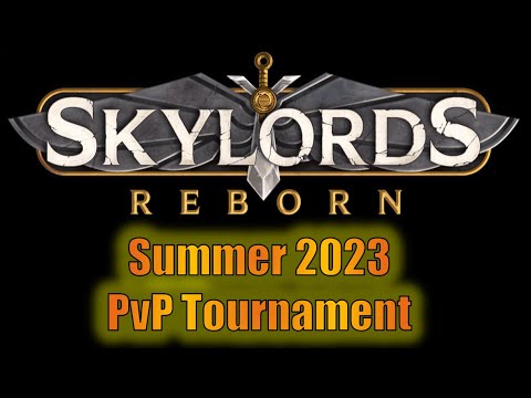 PvP Tournament! Summer 2023 | Skylords Reborn