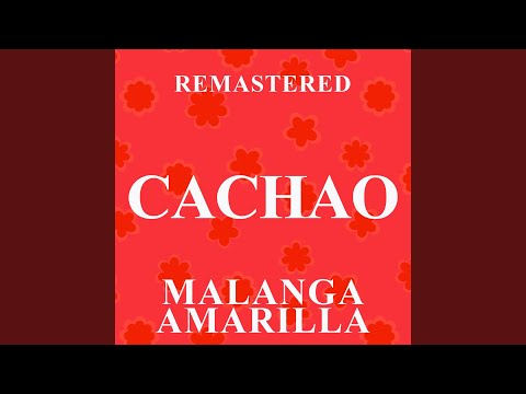 Malanga amarilla (Remastered)