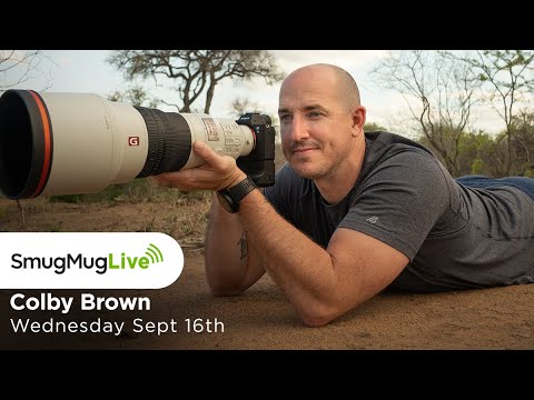 SmugMug Live! Episode 41 - Colby Brown - ‘The Art of Visual Storytelling’