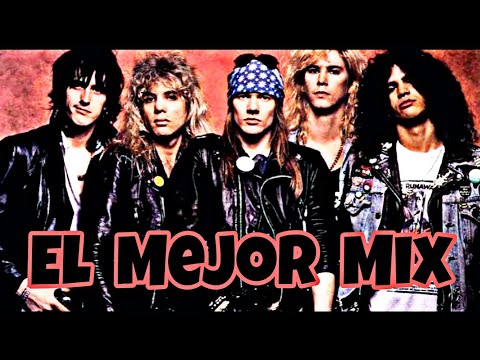 "MIX GUNS N' ROSES" MEJORES CANCIONES Y ÉXITOS/AUDIO HQ.✌🏻🎶