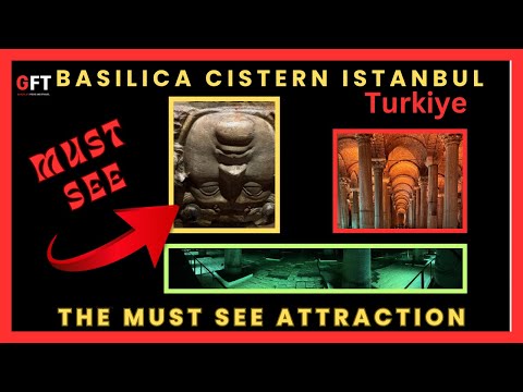 The Hidden Secrets of the Basilica Cistern