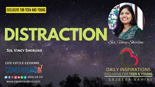 Distraction | Vincy Sherline | Teen and Young Devotions | Conquerors