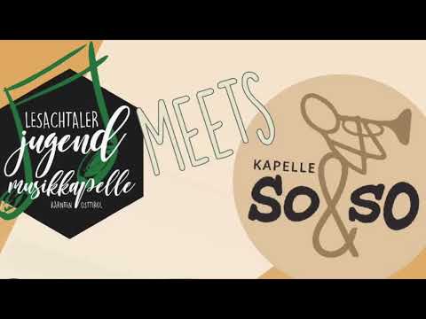 Jugendmusikkapelle Lesachtal meets Kapelle So&So - 2025