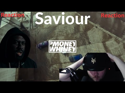 P Money x Whiney - Saviour ft Y-Zer (Recent Reacts!)