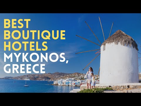 Best Boutique Hotels in Mykonos, Greece